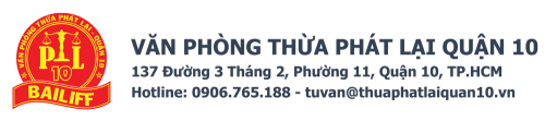 Văn Phòng Thừa Phát Lại Quận 10