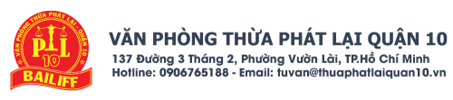 Văn Phòng Thừa Phát Lại Quận 10